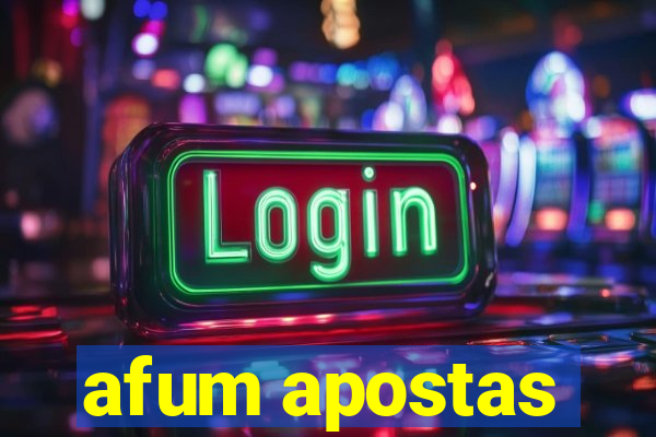 afum apostas